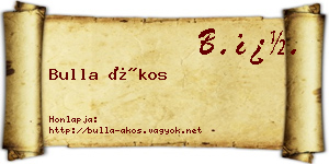 Bulla Ákos névjegykártya